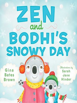 cover image of Zen and Bodhi's Snowy Day